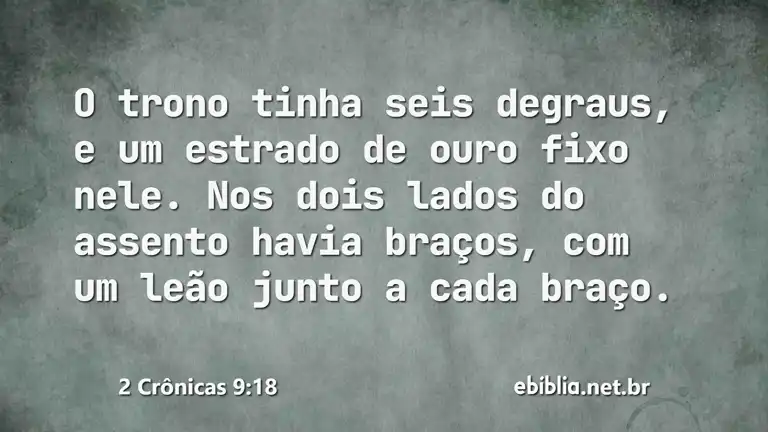 2 Crônicas 9:18