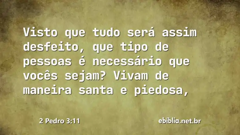 2 Pedro 3:11