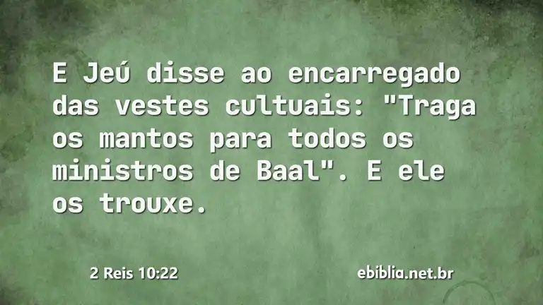 2 Reis 10:22