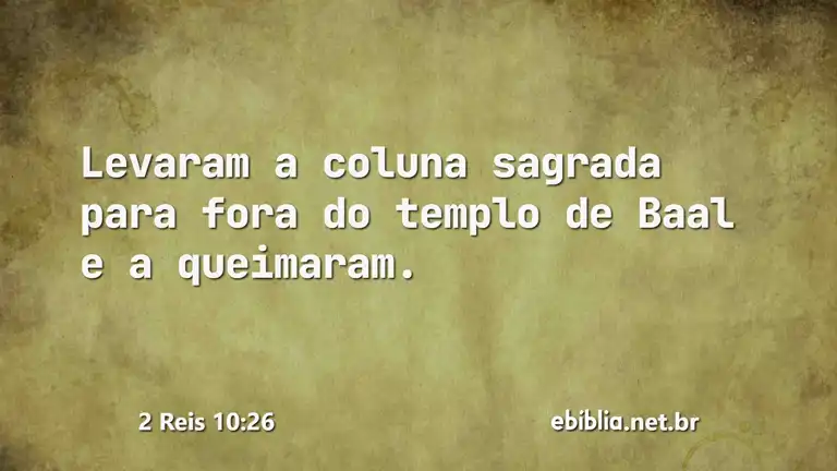 2 Reis 10:26