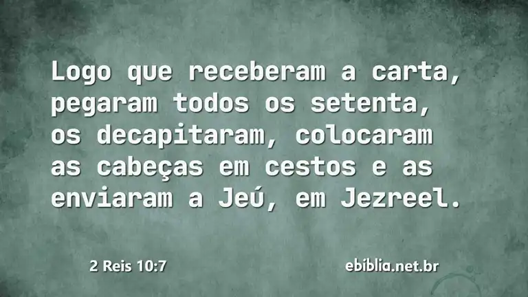 2 Reis 10:7