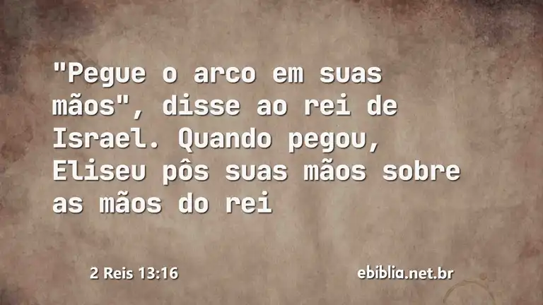 2 Reis 13:16