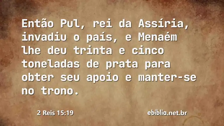 2 Reis 15:19