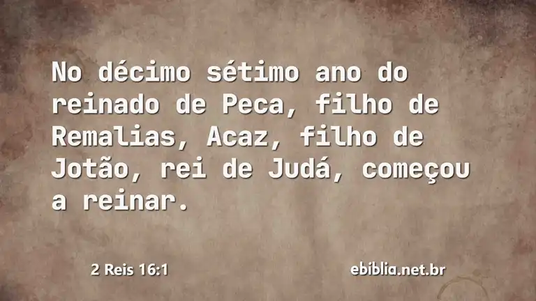 2 Reis 16:1