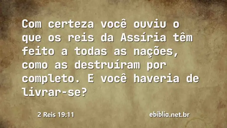 2 Reis 19:11