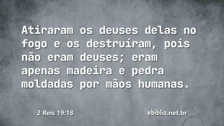 2 Reis 19:18