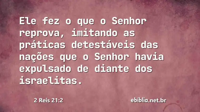 2 Reis 21:2