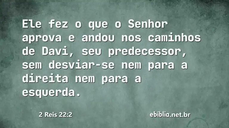 2 Reis 22:2