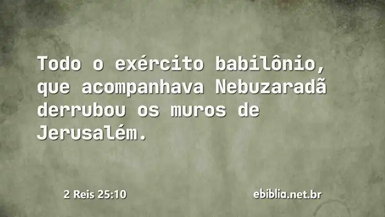 2 Reis 25:10