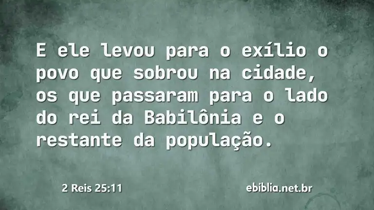 2 Reis 25:11