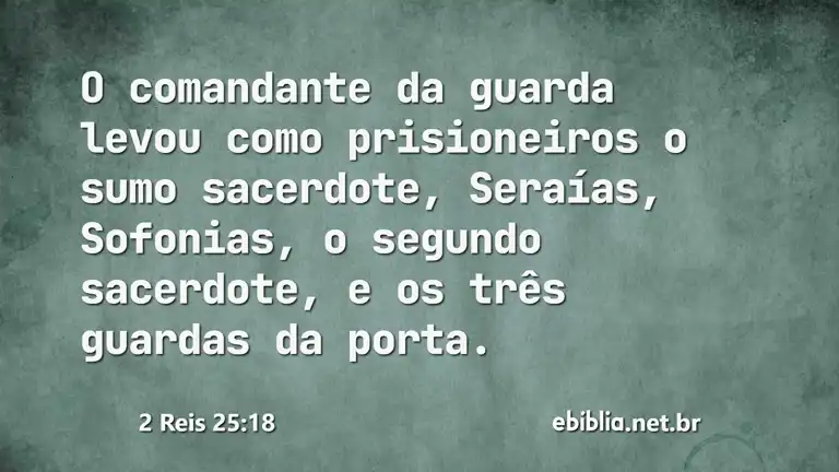 2 Reis 25:18