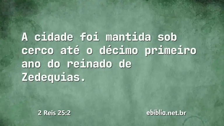 2 Reis 25:2