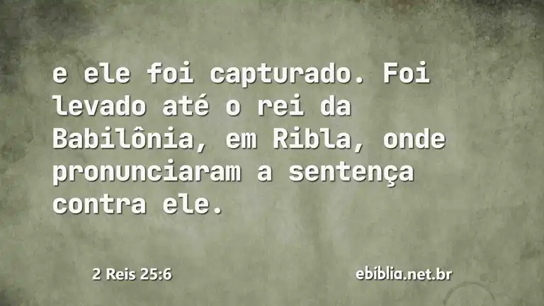 2 Reis 25:6