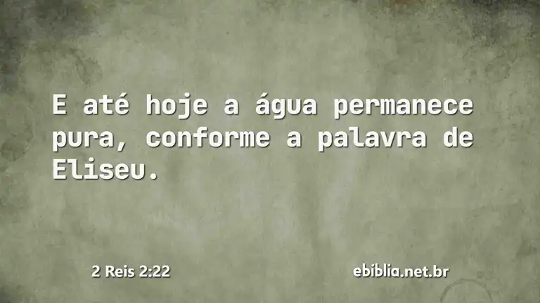 2 Reis 2:22