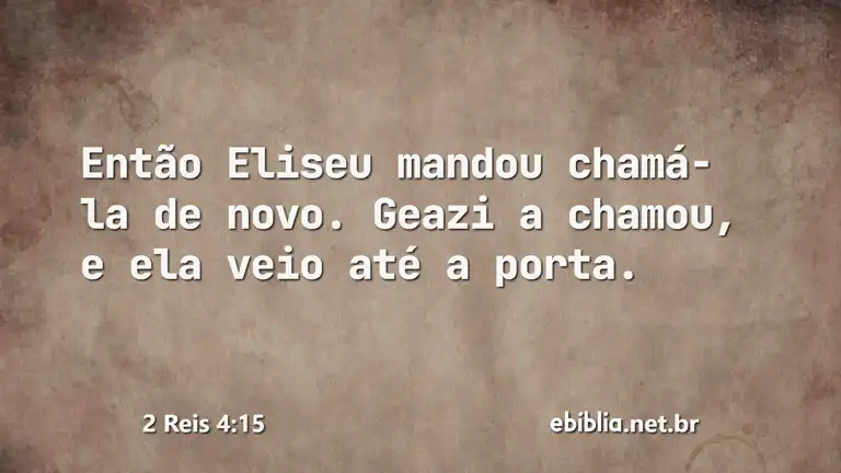 2 Reis 4:15