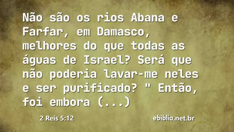 2 Reis 5:12