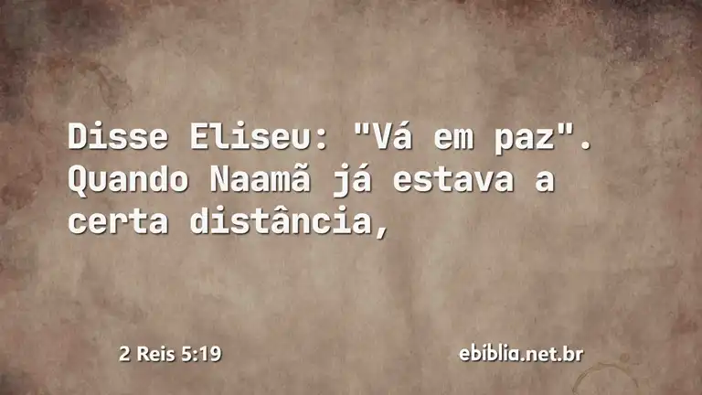 2 Reis 5:19