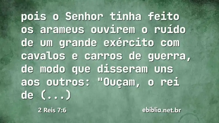 2 Reis 7:6