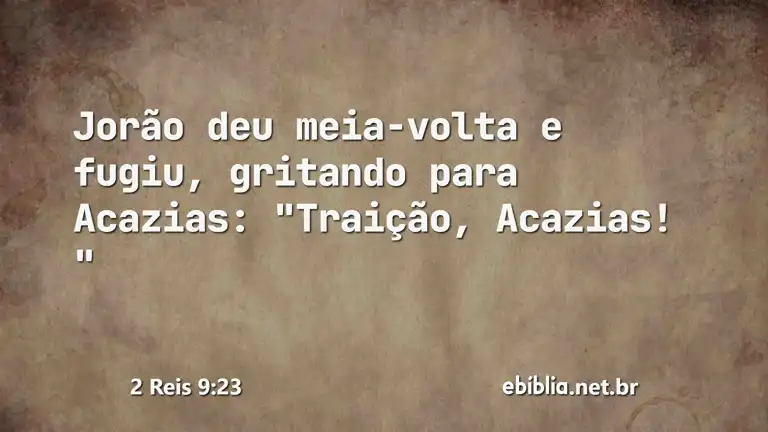 2 Reis 9:23