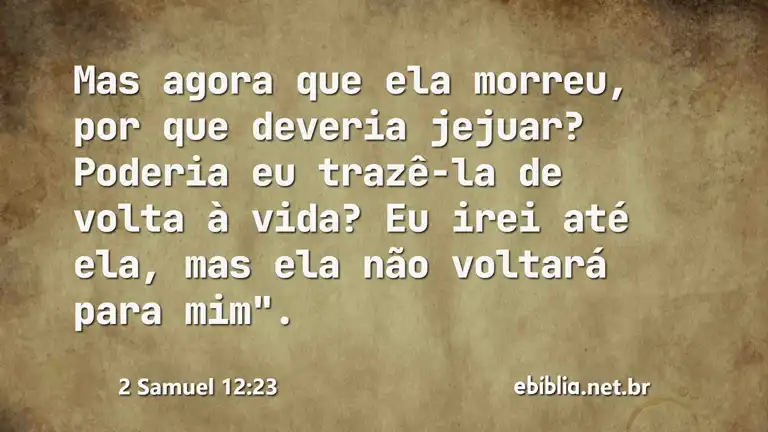 2 Samuel 12:23