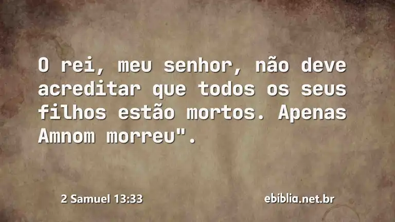 2 Samuel 13:33