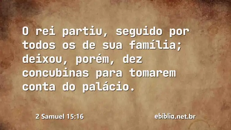 2 Samuel 15:16