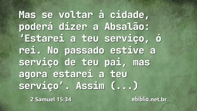 2 Samuel 15:34