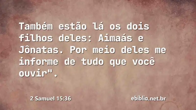 2 Samuel 15:36