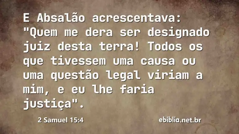 2 Samuel 15:4