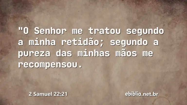 2 Samuel 22:21