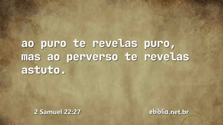 2 Samuel 22:27