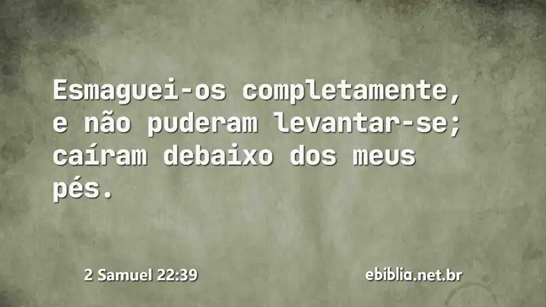 2 Samuel 22:39