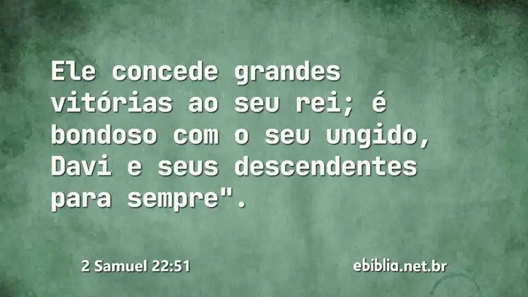 2 Samuel 22:51