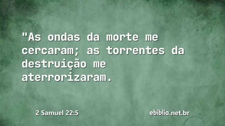 2 Samuel 22:5