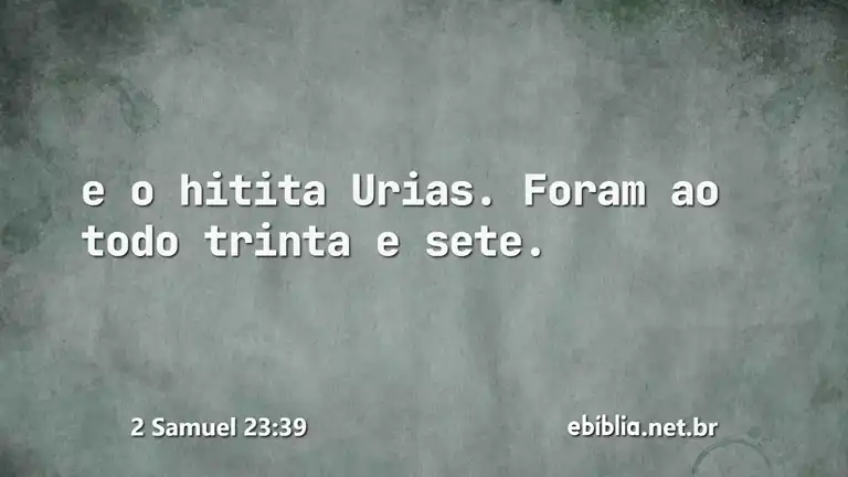 2 Samuel 23:39