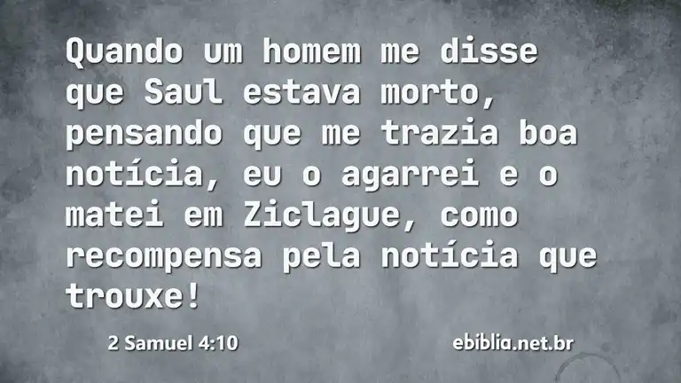 2 Samuel 4:10