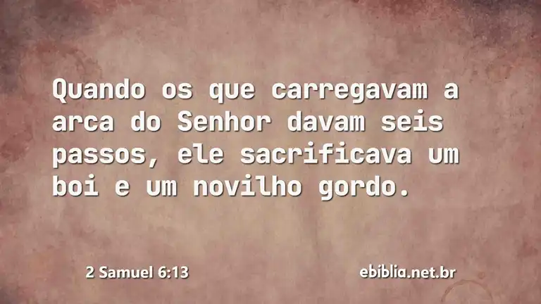 2 Samuel 6:13