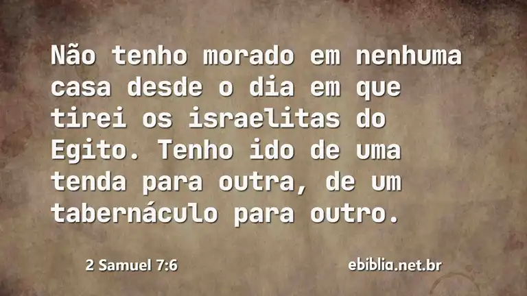 2 Samuel 7:6