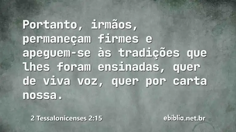 2 Tessalonicenses 2:15