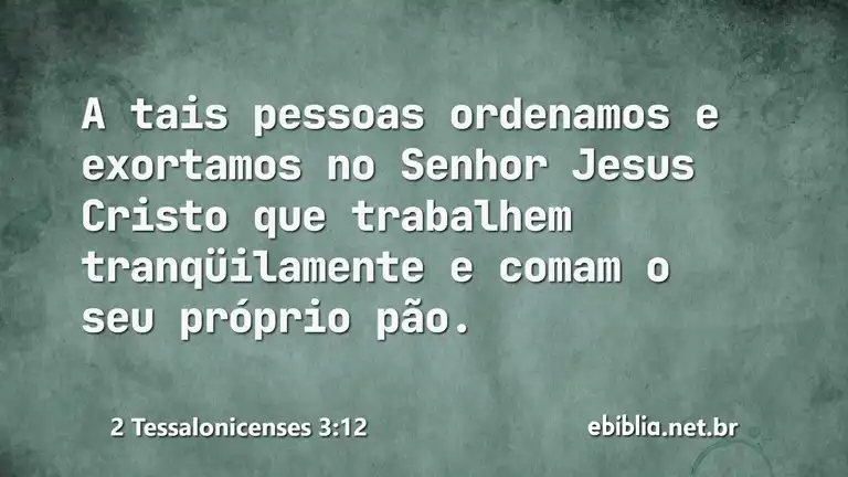 2 Tessalonicenses 3:12