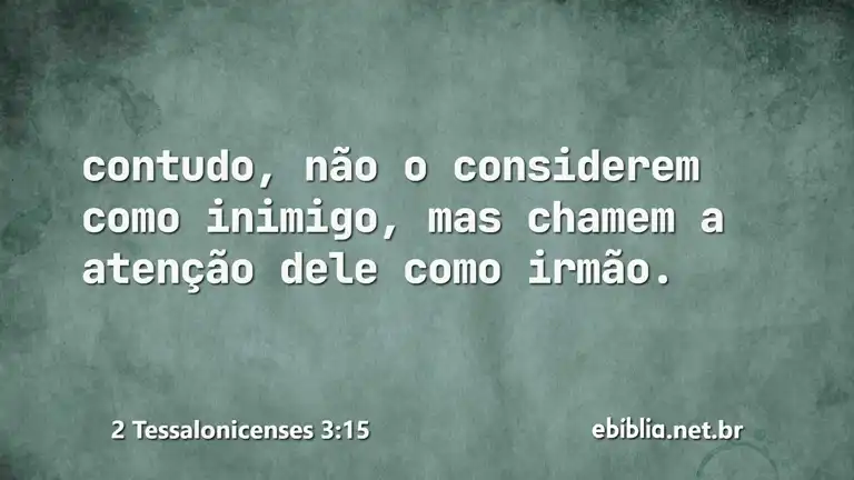 2 Tessalonicenses 3:15