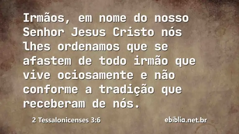 2 Tessalonicenses 3:6