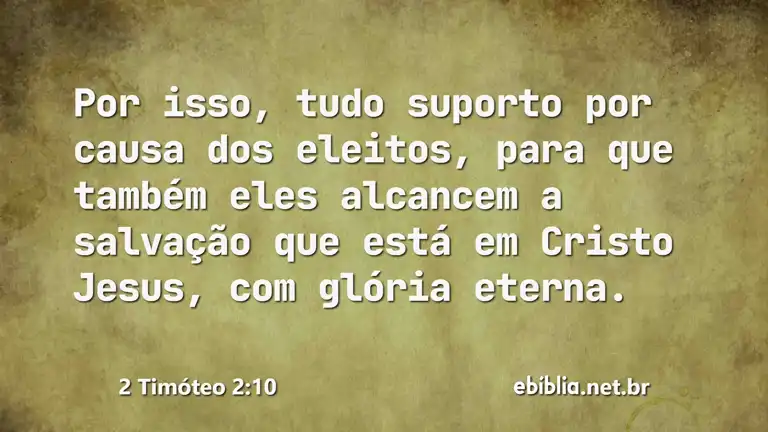 2 Timóteo 2:10