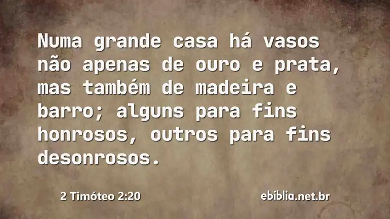 2 Timóteo 2:20