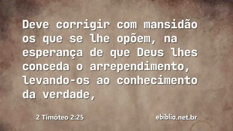 2 Timóteo 2:25