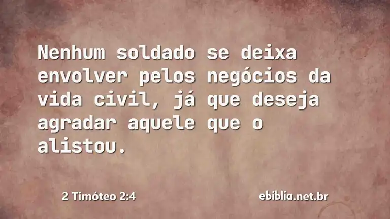 2 Timóteo 2:4