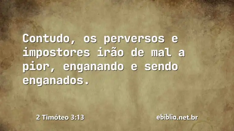 2 Timóteo 3:13