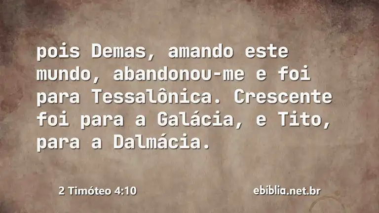 2 Timóteo 4:10