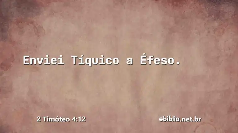 2 Timóteo 4:12