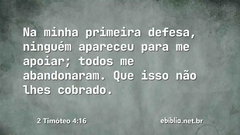 2 Timóteo 4:16